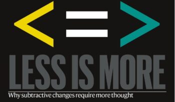 Weniger ist mehr